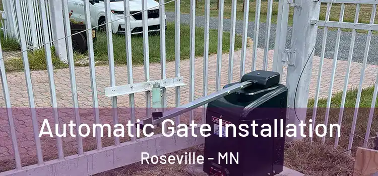  Automatic Gate Installation Roseville - MN