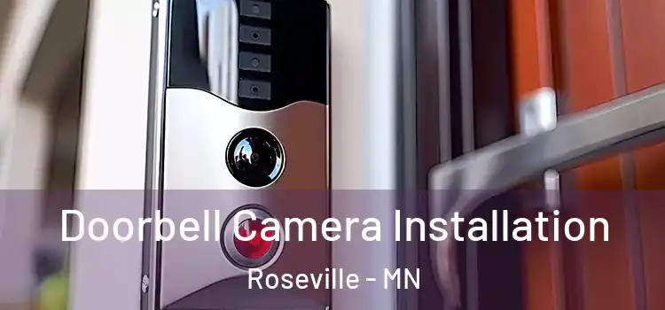  Doorbell Camera Installation Roseville - MN