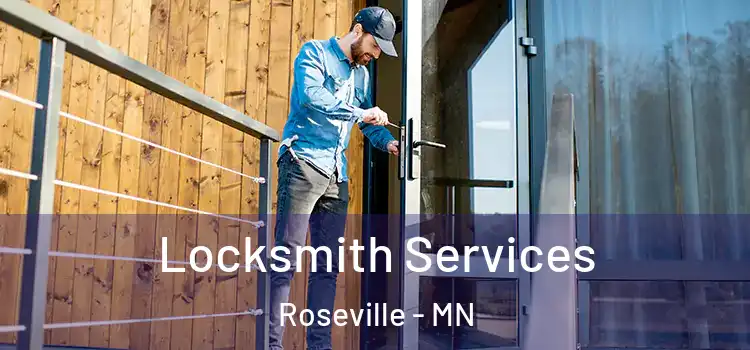  Locksmith Services Roseville - MN