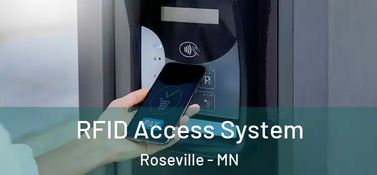  RFID Access System Roseville - MN