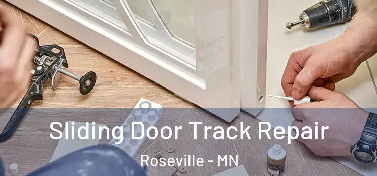  Sliding Door Track Repair Roseville - MN